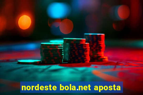 nordeste bola.net aposta